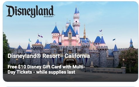 Disneyland Resort California — free $10 Disney gift card